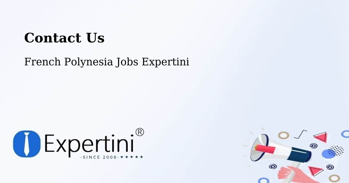 Contact Expertini – Tefau - French Polynesia Jobs Expertini